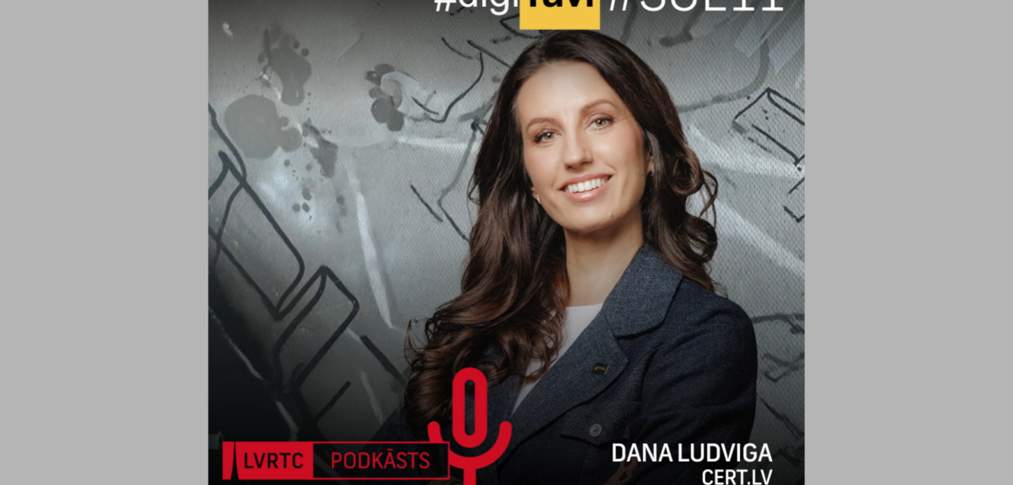 Ilustratīvs attēls no StarFM raidījuma #digiTuvi 6. sezonas 11. sērijas, kurā viesojās CERT.LV kiberdrošības eksperte Dana Ludviga